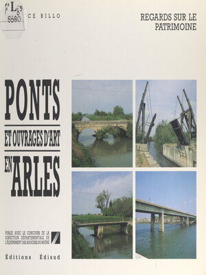 cover image of Ponts et ouvrages d'art en Arles